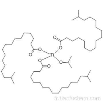 Titane, tris (isooctadécanoato-kO) (2-propanolato) CAS 61417-49-0